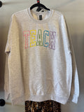 Teach Sweatshirt