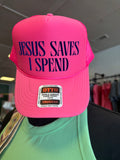Jesus Saves I Spend Hat